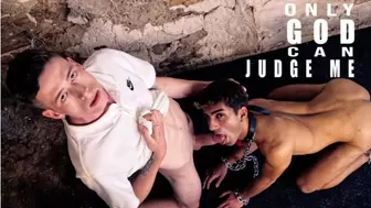 Only God can judge me!